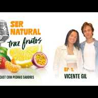 Ser Natural Traz Frutos (Videocast)