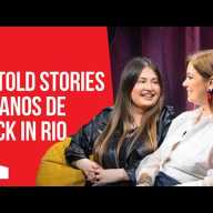 Untold Stories - 20 Anos de Rock in Rio com a RFM (Videocast